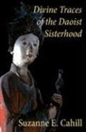 Suzanne Cahill, Suzanne E Cahill, Suzanne E. Cahill, Guangting Du - Divine traces of the daoist