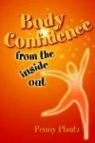Arthur Carl Piepkorn, Penny Plautz - Body Confidence from the Inside Out