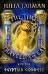 Julia Jarman - Time-Travelling Cat and the Egyptian Goddess