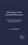 L Scott Kellum, L. Scott Kellum, KELLUM L SCOTT, Kellum L. Scott - The Unity of the Farewell Discourse