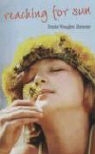 Tracie Vaughn Zimmer, Tracie Vaughn Zimmer - Reaching for Sun