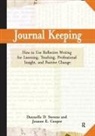 Joanne E Cooper, Joanne E. Cooper, Joanne Elizabet Cooper, Dannelle D Stevens, Dannelle D. Stevens - Journal Keeping
