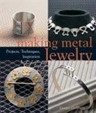 Joanna Gollberg - Making metal jewelry