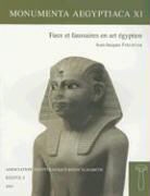 Jean-Jacques Fiechter - Faux Et Faussaires En Art Egyptien