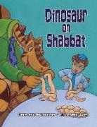 Diane Levin Rauchwerger, Jason Wolff - Dinosaur on Shabbat