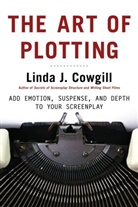 L Cowgill, Linda J Cowgill, Linda J. Cowgill - The Art of Plotting