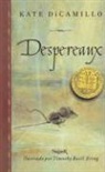 Kate DiCamillo - Despereaux