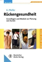 Klaus Pfeifer - Rückengesundheit - Neue aktive Wege