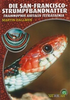 Martin Hallmen - Die San-Francisco-Strumpfbandnatter