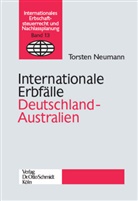 Torsten Neumann - Internationale Erbfälle Deutschland-Australien