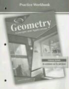 McGraw Hill, McGraw-Hill, Mcgraw-Hill Education, McGraw-Hill - Geometry: Concepts and Applications, Practice Workbook