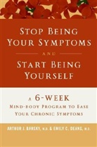 Arthur Deans Barsky, Arthur J Barsky, Arthur J. Barsky, Emily Deans, Emily C Deans, Emily C. Deans - Feeling Better