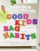 Jennifer Trachtenberg - Good Kids, Bad Habits