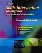 McGraw Hill, McGraw-Hill, McGraw-Hill Education, McGraw-Hill - Skills Intervention for Algebra: Diagnosis and Remediation, Student Workbook