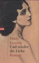 Doris Lessing - Und wieder die Liebe