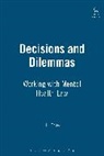 Jill Peay - Decisions and Dilemmas