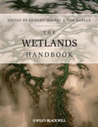 Tom (University of Liverpool) Maltby Barker, E Maltby, Edward Maltby, Edward (University of Liverpool Maltby, Edward Barker Maltby, MALTBY EDWARD BARKER TOM... - WETLANDS HANDBOOK