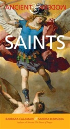 Barbara Calamari, Sandra Di Pasqua, Sandra DiPasqua - Ancient and Modern Saints