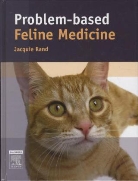 Jacquie Rand - Problem-Based Feline Medicine