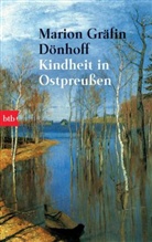 Marion Dönhoff, Marion Gräfin Dönhoff - Kindheit in Ostpreußen