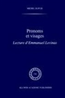 M Dupuis, M. Dupuis - Pronoms et visages