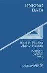 Jane L. Fielding, Nigel Fielding, Nigel G. Fielding, Jane L. Fielding - Linking Data