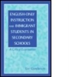 Lee Gunderson, Lee (University of British Columbia Gunderson - English-Only Instruction and Immigrant Students in Secondary Schools