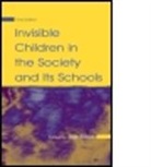 Sue (EDT) Books, Sue Books - Invisible Children in the Society And Its Schools