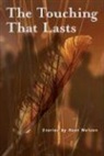 Kent Nelson - The Touching That Lasts