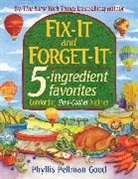 Phyllis Good, Phyllis Pellman Good - Fix-it And Forget-it 5-ingredient Favorites
