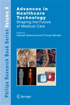 Gerhar Spekowius, Gerhard Spekowius, Wendler, Wendler, Thomas Wendler - Advances in Healthcare Technology
