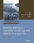 Gibbs, J Gibbs, James P Gibbs, James P. Gibbs, James P. (State University of New York''s C Gibbs, James P. Hunter Gibbs... - Problem-Solving in Conservation Biology and Wildlife Management