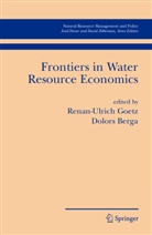 Berga, Berga, Dolors Berga, Renan Goetz, Renan-Ulric Goetz, Renan-Ulrich Goetz - Frontiers in Water Resource Economics