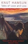 Knut Hamsun - Tales of Love & Loss