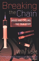Willy Voet, Voet Willy - Breaking the Chain