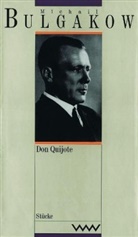Michail Bulgakow - Gesammelte Werke - Bd. 12: Don Quijote. Peter der Große, in 2 Tl.-Bdn.