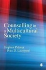 Pittu D Laungani, Pittu D. Laungani, Stephen Palmer, Stephen Laungani Palmer, Pittu Laungani, Pittu D Laungani... - Counselling in a Multicultural Society