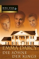 Emma Darcy, Darcy Emma - Die Söhne der Kings