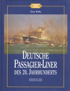 Claus Rothe - Deutsche Passagier-Liner des 20. Jahrhunderts