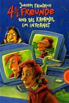 Joachim Friedrich, Regina Kehn - 4 1/2 Freunde und das Krokodil im Internet