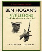 Ben Hogan, Herbert Warren Wind - Ben Hogan's Five Lessons