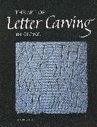 Tom Perkins,  Perkins Tom - The Art of Letter Carving in Stone