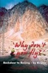 Christopher J. A Smith, Christopher J. A. Smith, Christopher J.a. Smith - Why Don't You Fly?