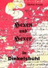 Gerfrid Arnold - Hexen und Hexer in Dinkelsbühl