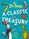 Dr Seuss, Dr. Seuss, Dr Seuss, Dr. Seuss, Dr. Seuss, Dr. Seuss - A Classic Treasury