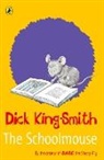 Dick King-Smith, Phil Garner - The Schoolmouse