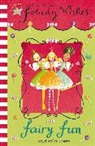 Emma Thomson - Felicity Wishes: Fairy Fun