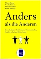 Brazd, Johann Brazda, Krame, Jost W Kramer, Jost W. Kramer, Juhani Laurinkari... - Anders als die Anderen
