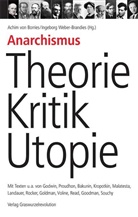Achim von Borries, Achi von Borries, Achim von Borries, Weber-Brandies, Weber-Brandies, Ingeborg Weber-Brandies - Anarchismus - Theorie, Kritik, Utopie
