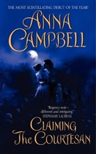Anna Campbell - Claiming the Courtesan